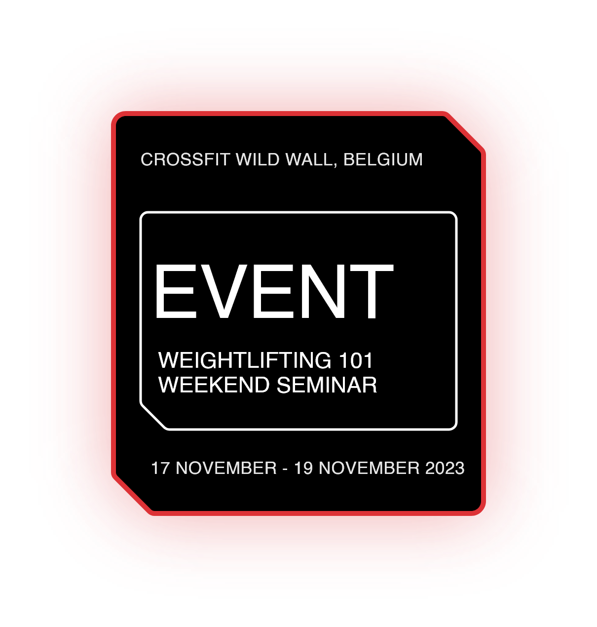 Weightlifting 101 Weekend Seminar - Namur, Belgium