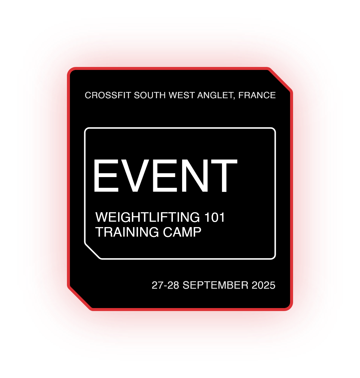 Weightlifting 101 Training Camp - Anglet, France